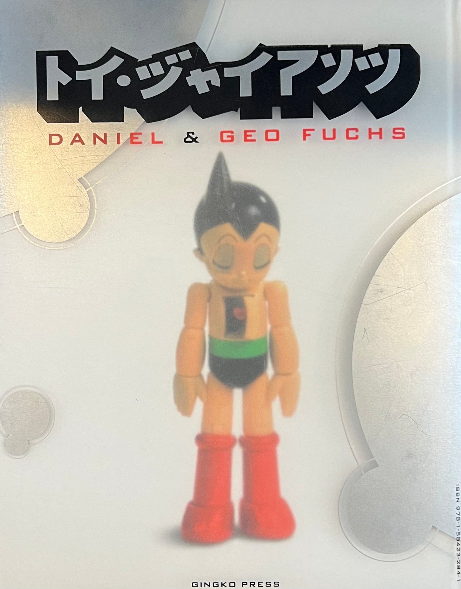 Daniel & Geo Fuchs - Toy Giants, 2007
